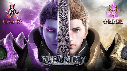 download Eternity: War of chaos and order apk